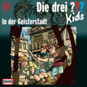 Die drei ??? Kids – 15 – In der Geisterstadt Die drei ??? Kids – 15 – In der Geisterstadt