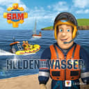Fireman Sam – 12 – Helden auf dem Wasser