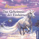 Sternenschweif – 15 – Teil 15: Das Geheimnis der Einhörner Sternenschweif – 15 – Teil 15: Das Geheimnis der Einhörner
