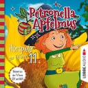 Petronella Apfelmus - Hörspiele zur TV-Serie – 11 – Eine abenteuerliche Nacht / Der komische Cousin / Die Mondglockenblume