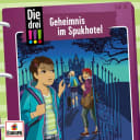 Die drei !!! – 81 – Folge 81: Geheimnis im Spukhotel