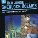 Der junge Sherlock Holmes – 4 – Das Phantom von Old Bailey