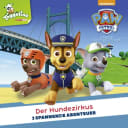 PAW Patrol – 31 – Folgen 31-33: Der Hundezirkus