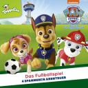 PAW Patrol – 80 – Folgen 80-83: Das Fußballspiel