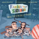 Familie von Stibitz – 1 – Der Riesenlolli-Raub Familie von Stibitz – 1 – Der Riesenlolli-Raub