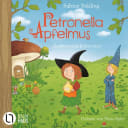 Petronella Apfelmus – 12 – Zauberei und Eulenschrei