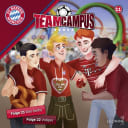 FC Bayern Team Campus (Fußball) – 21 – Folgen 21-22: Das Selfie