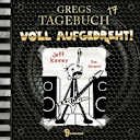 Diary of a Wimpy Kid – 17 – Gregs Tagebuch, Folge 17: Voll aufgedreht!