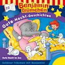 Benjamin Blümchen Gute-Nacht-Geschichten – 22 – Gute Nacht im Zoo Benjamin Blümchen Gute-Nacht-Geschichten – 22 – Gute Nacht im Zoo
