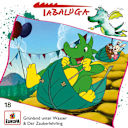 Tabaluga – 18 – Grünland unter Wasser / Der Zauberlehrling Tabaluga – 18 – Grünland unter Wasser / Der Zauberlehrling