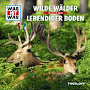 Nat Geo – 54 – Wilde Wälder / Lebendiger Boden