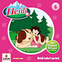 Heidi - Klassiker – 6 – Heidi kehrt zurück Heidi - Klassiker – 6 – Heidi kehrt zurück