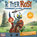 Ritter Rost – Das Original-Hörspiel zum Kinofilm Ritter Rost – Das Original-Hörspiel zum Kinofilm