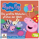Peppa Pig – Die größte Matschpfütze der Welt (und 3 weitere Geschichten) Peppa Pig – Die größte Matschpfütze der Welt (und 3 weitere Geschichten)
