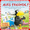Der kleine Rabe Socke – Alles Freunde!, Alles wieder gut!