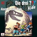 Die drei ??? Kids – 61 – Alarm im Dino-Park Die drei ??? Kids – 61 – Alarm im Dino-Park