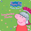 Peppa Pig – Imagination Stories Peppa Pig – Imagination Stories