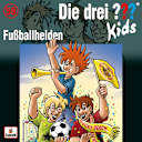 Die drei ??? Kids – 59 – Fußballhelden