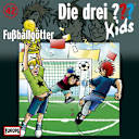 Die drei ??? Kids – 42 – Fußballgötter Die drei ??? Kids – 42 – Fußballgötter
