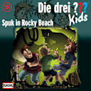 Die drei ??? Kids – 10 – Spuk in Rocky Beach Die drei ??? Kids – 10 – Spuk in Rocky Beach