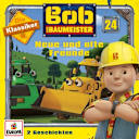 Bob der Baumeister (Die Klassiker) – 24 – Neue und alte Freunde