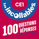 Les Incollables – 7 – Les Incollables, CE1 Les Incollables – 7 – Les Incollables, CE1