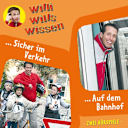 Willi wills wissen – 3 – Sicher im Verkehr / Auf dem Bahnhof
