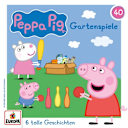Peppa Pig – 40 – Gartenspiele