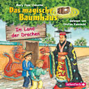 Das magische Baumhaus – 14 – Im Land der Drachen