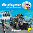 Die Playmos – 85 – Die Playmos - Das Original Playmobil Hörspiel, Folge 85: Dreiste Diebe beim SWAT-Team