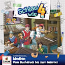 Schlau wie Vier – Folge 25: Medien. Vom Buchdruck bis zum Internet