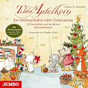 Tilda Apfelkern – Ein Weihnachtsfest voller Geheimnisse