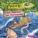 Das magische Baumhaus – 37 – Das Ungeheuer vom Meeresgrund