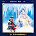 Titania Special – 8 – Märchenklassiker: Die Schneekönigin Titania Special – 8 – Märchenklassiker: Die Schneekönigin