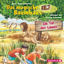 Das magische Baumhaus – 11 – Im Tal der Löwen Das magische Baumhaus – 11 – Im Tal der Löwen