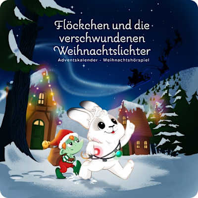 Adventskalender 2025 – Flöckchen und die verschwundenen Weihnachtslichter