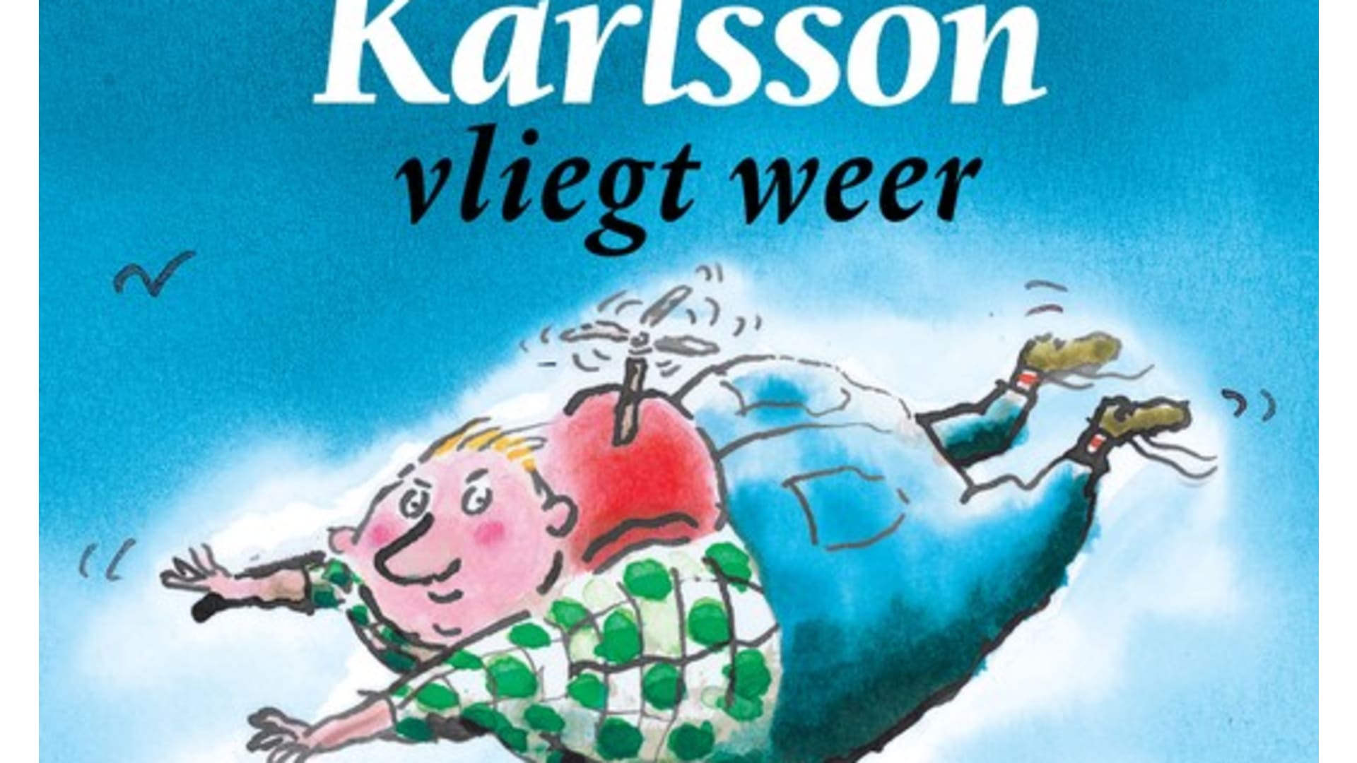 [NL] Karlsson van het dak vliegt weer