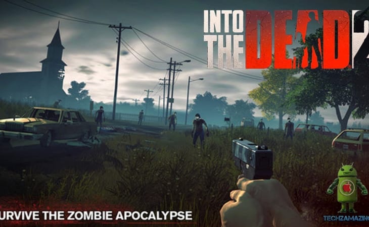 Into the Dead 2