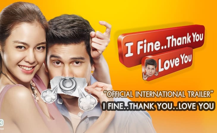 Phim hài Thái Lan I Fine Thank You Love You