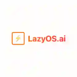 LazyOS.ai