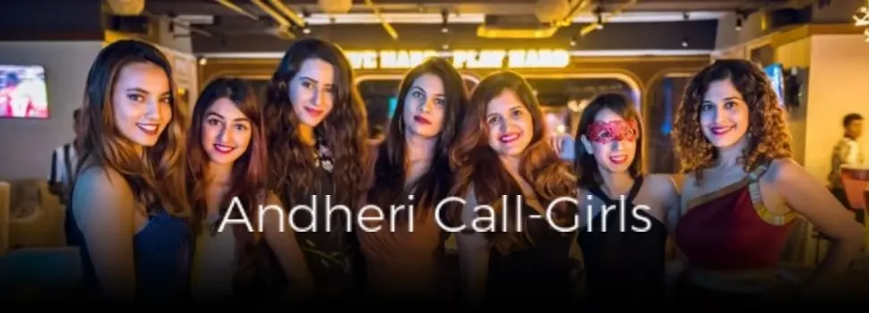 Andheri Escorts Services
