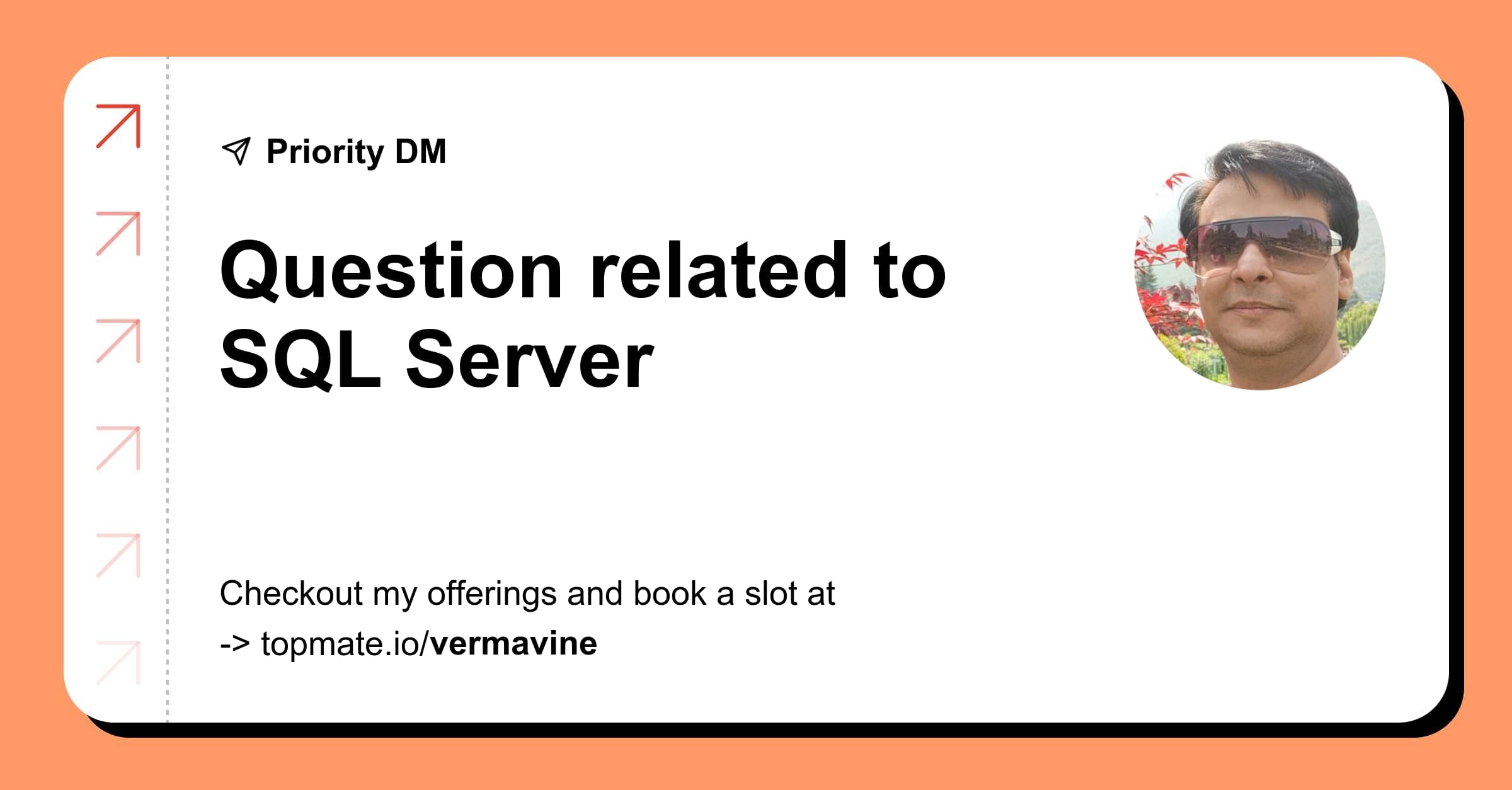 Question related to SQL Server with Vineet Verma