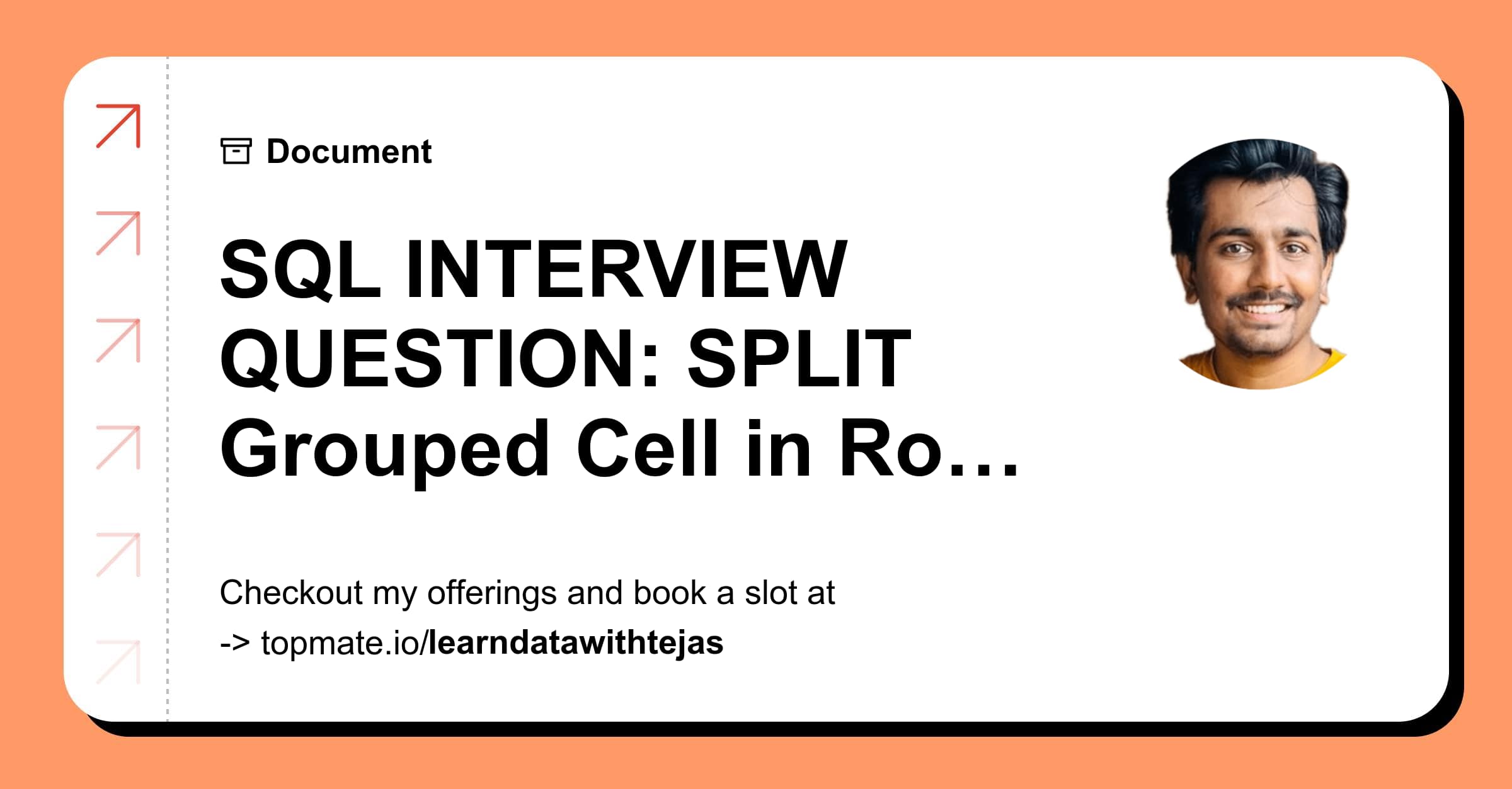 FREE: SQL INTERVIEW QUESTION: SPLIT Data in Rows with Tejas Rane