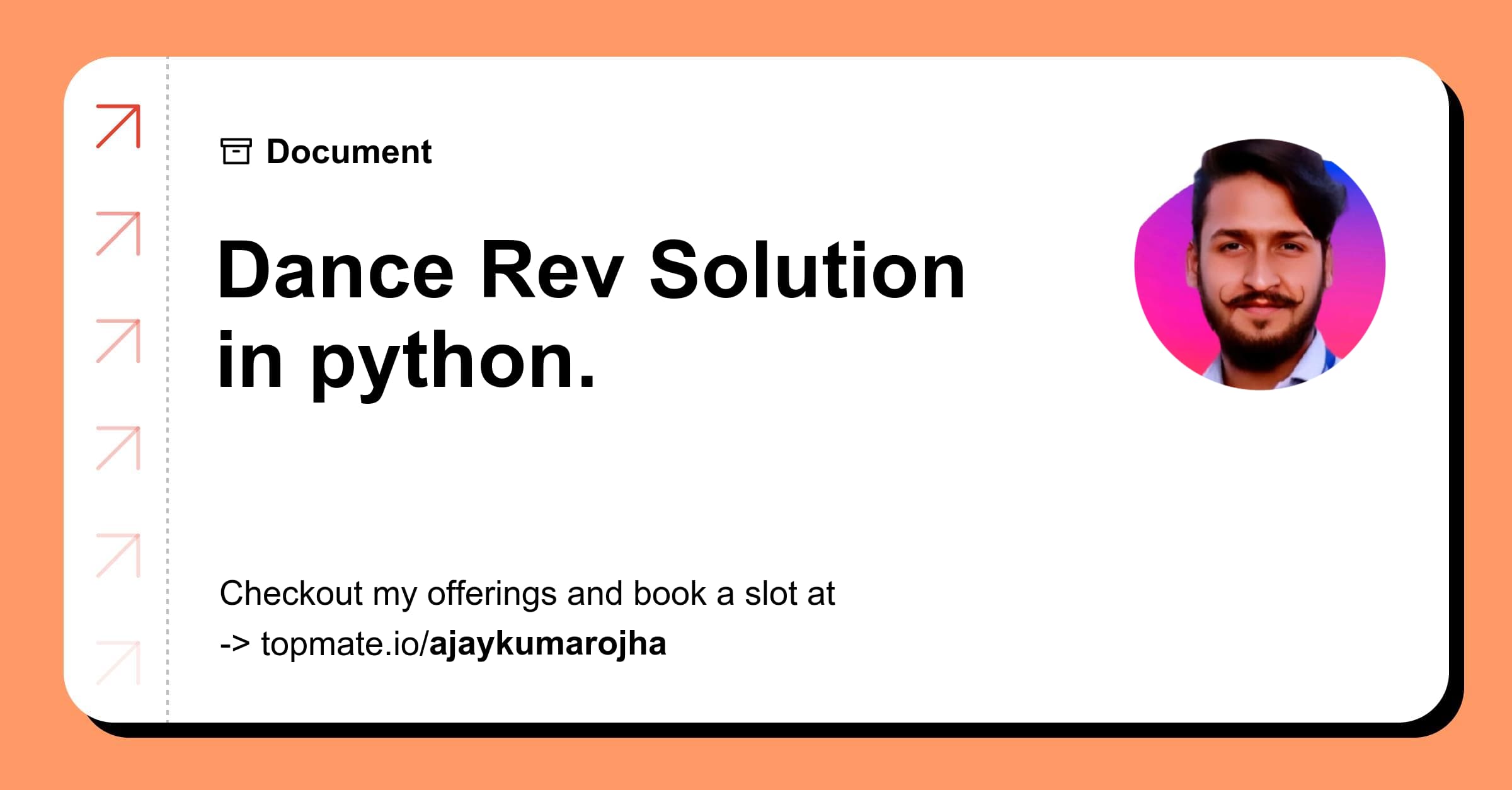Dance Rev Solution in python. with Ajay Kumar Ojha
