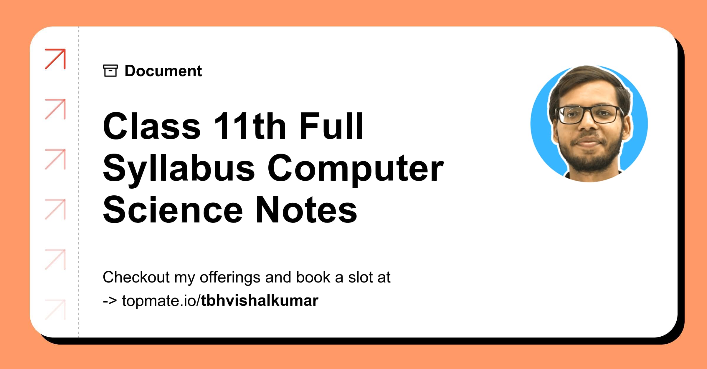 Class 11th Full Syllabus Computer Science Notes with Vishal Kumar