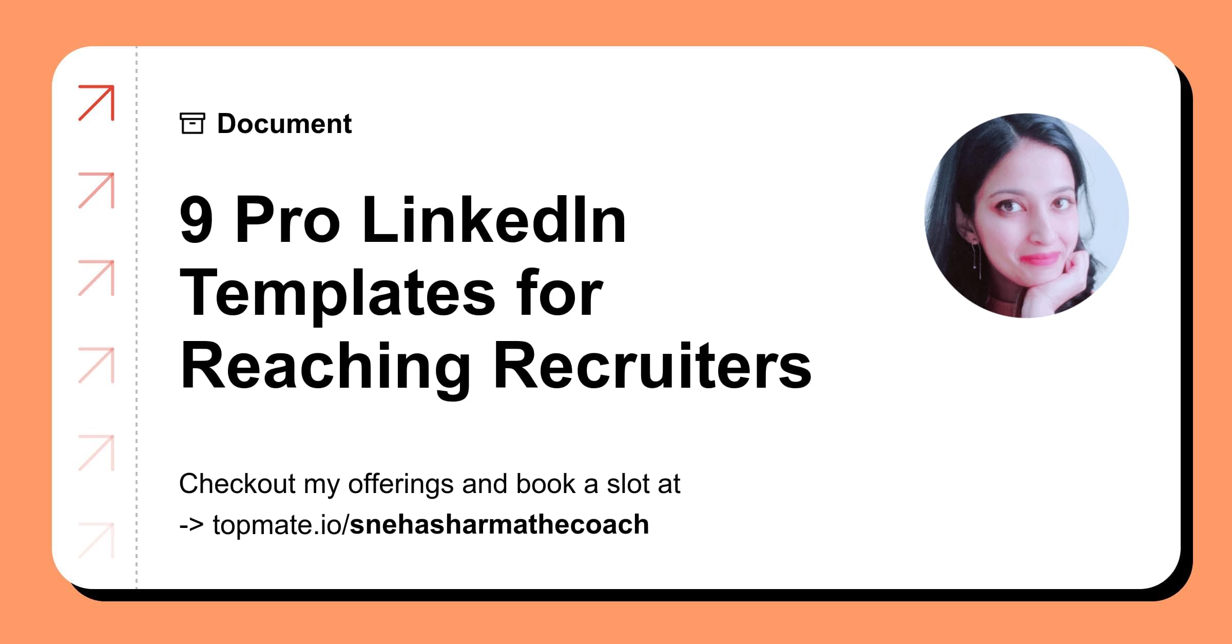 9 Pro LinkedIn Templates for Reaching Recruiters with Dr Sneha Sharma