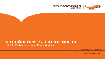 TopMonks Caffè - Hrátky s Dockerem