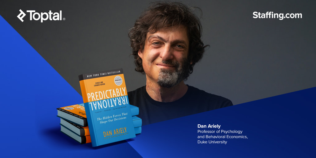 TopAuthor Series: Dan Ariely on Company Culture, Remote Work, and the Value of Investing in Human Capital
