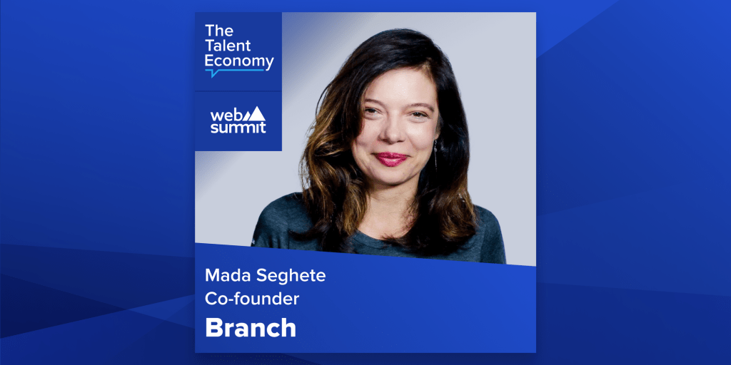 Web Summit: Branch Co-founder Mada Seghete