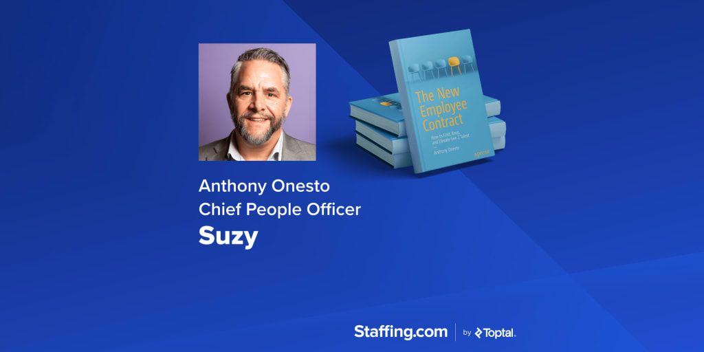 TopAuthor Series: Anthony Onesto on What Gen Z Talent Wants—and Why Companies Should Deliver